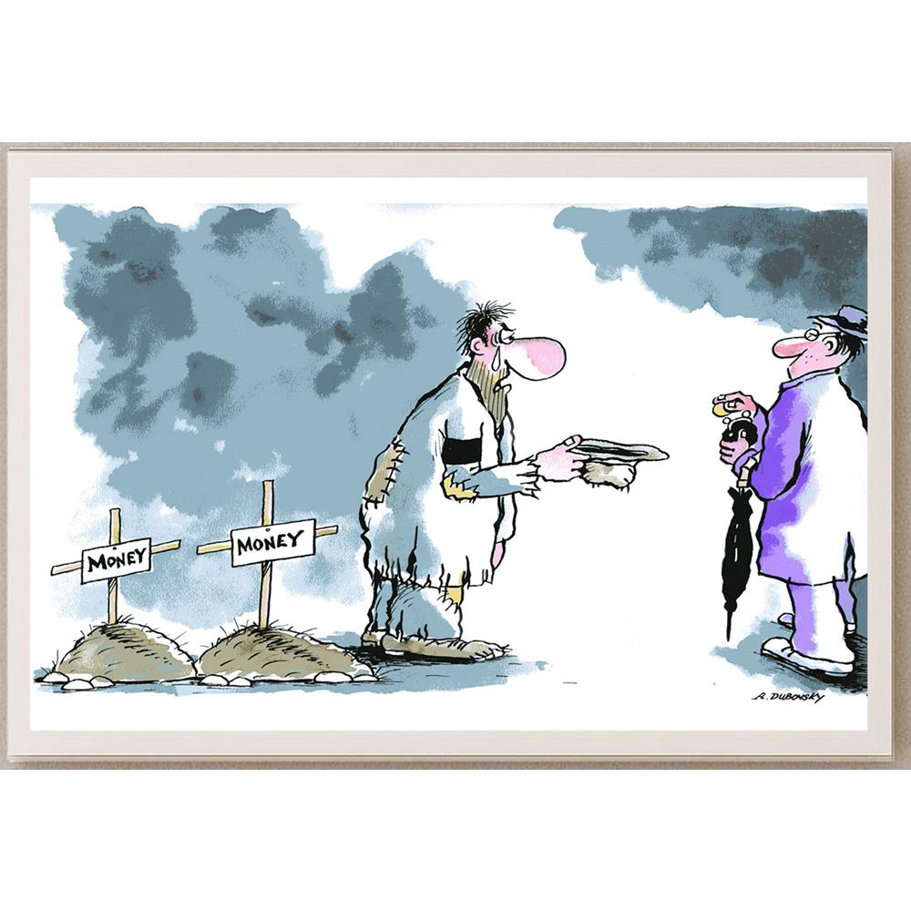 Olexander Dubovskyi Money Kişiye Özel Sertifikalı Sınırlı Fine Art Karikatür Baskı CAD00021